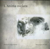 Catalogo della mostra "L'Anima Svelata"